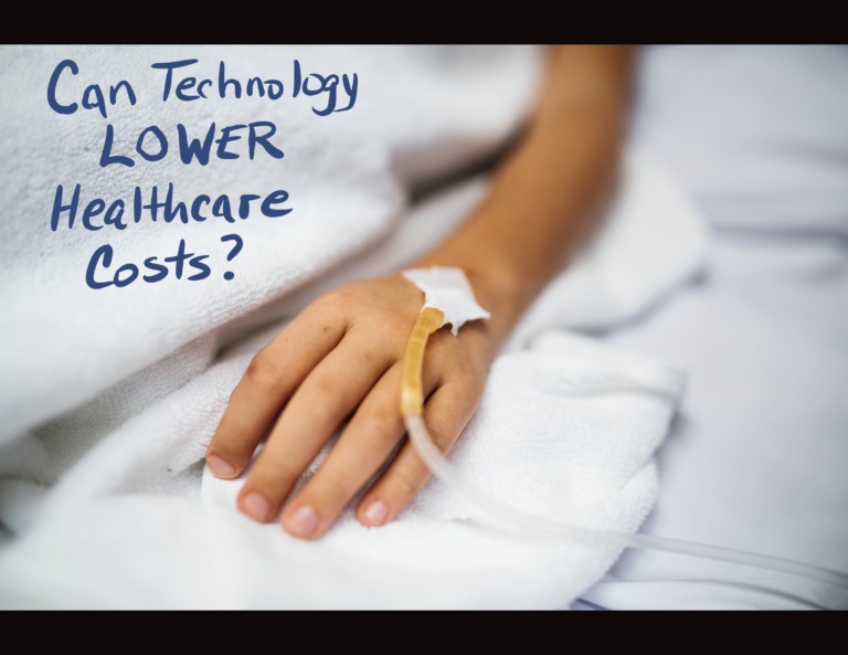 Can Technology Lower Healthcare Costs?